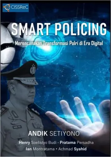 Smart Policing: Merencanakan Transformasi Polri di Era Digital