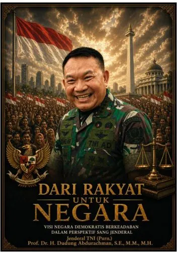 Dari Rakyat Untuk Negara:  Visi Negara Demokratis Berkeadaban Dalam Perspektif Sang Jenderal